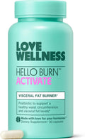 Love Wellness Hello Burn Activate | Postbiotic with BPL1® HT | 30 Count