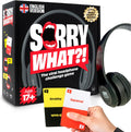 Sorry What - Award Winning Headphone Challenge Party Game for Adults 17+